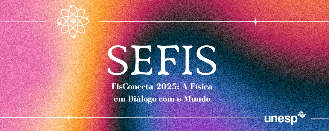 XIII Semana da Física (FisConecta 2025: A Física em Diálogo com o Mundo)