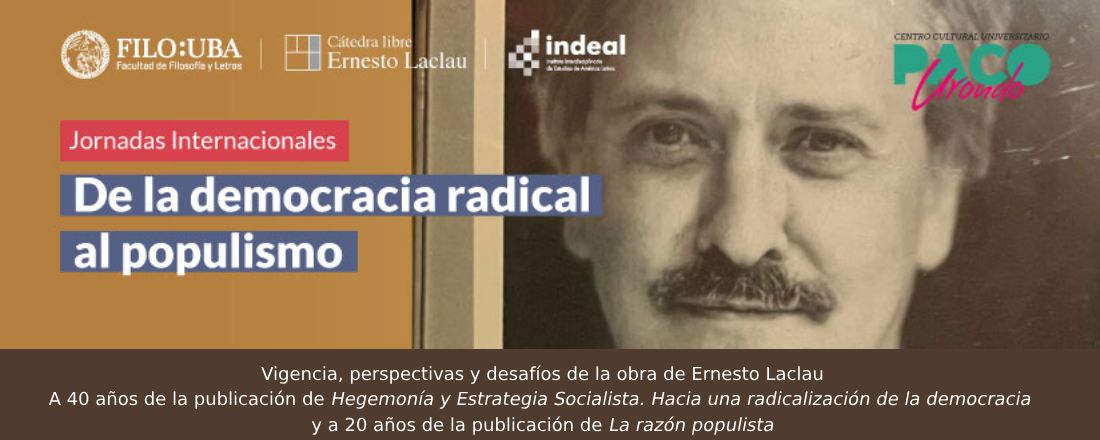 Jornadas Internacionales. De la democracia radical al populismo