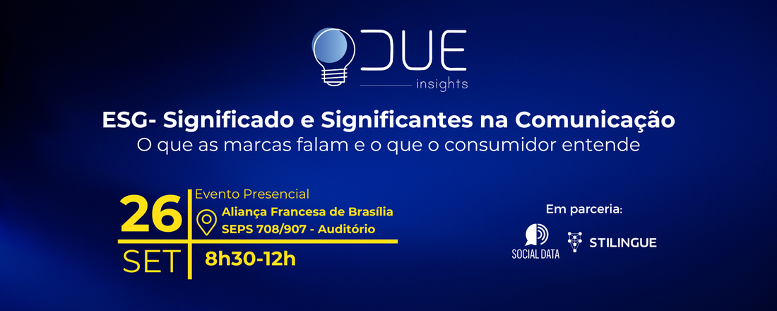 Due Insights | ESG Significante e Significado na Comunicação