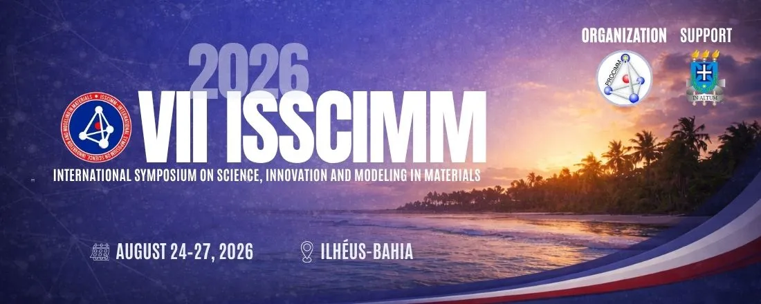 ISSCIMM - International Symposium on Science, Innovation and Modeling in Materials