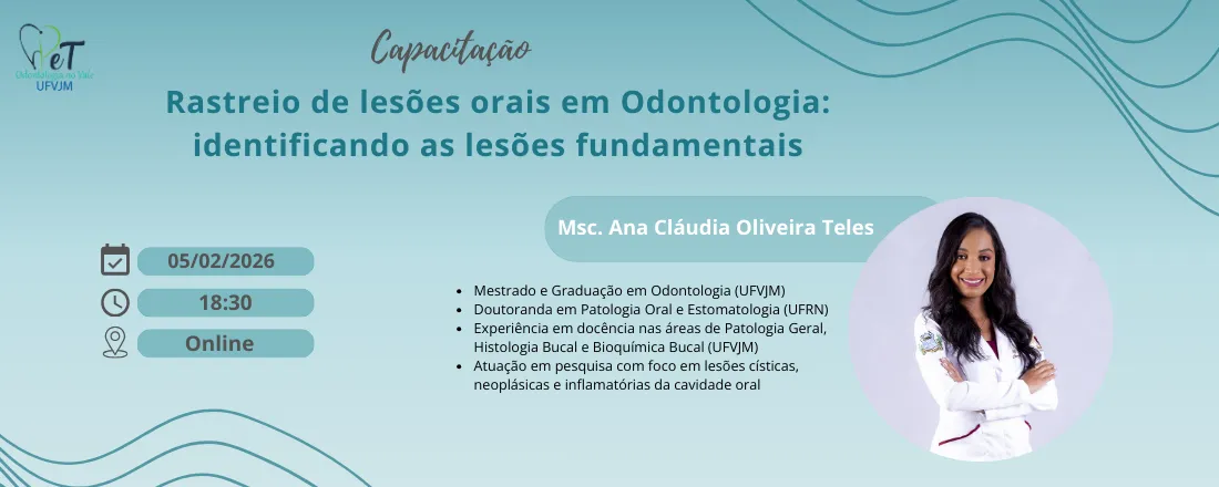 Capacitação: Rastreio de Lesões Orais em Odontologia: Identificando as Lesões Fundamentais