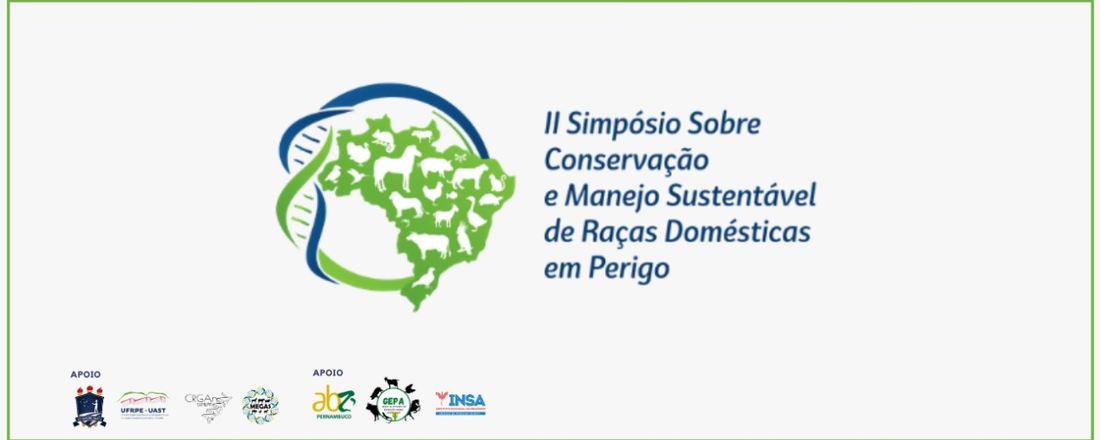 ll Simpósio Sobre Conservação e Manejo Sustentável de Raças Domésticas em Perigo