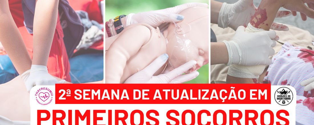 2ª Semana de Atualização em Primeiros Socorros - 2022