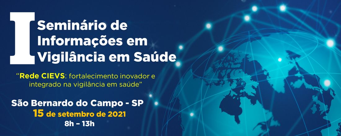 I Seminário de Informações em Vigilância em Saúde