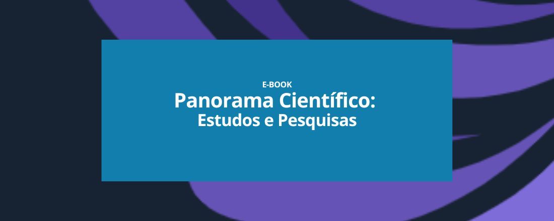 E-book Panorama Científico: Estudos e Pesquisas