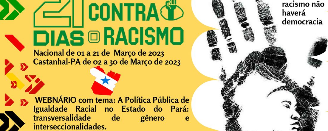 A Política Pública de Igualdade Racial no Estado do Pará: transversalidade de gênero e interseccionalidades