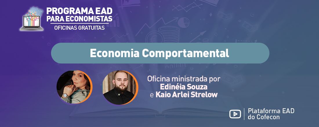 Economia Comportamental – uma introdução aos principais conceitos e aplicações.