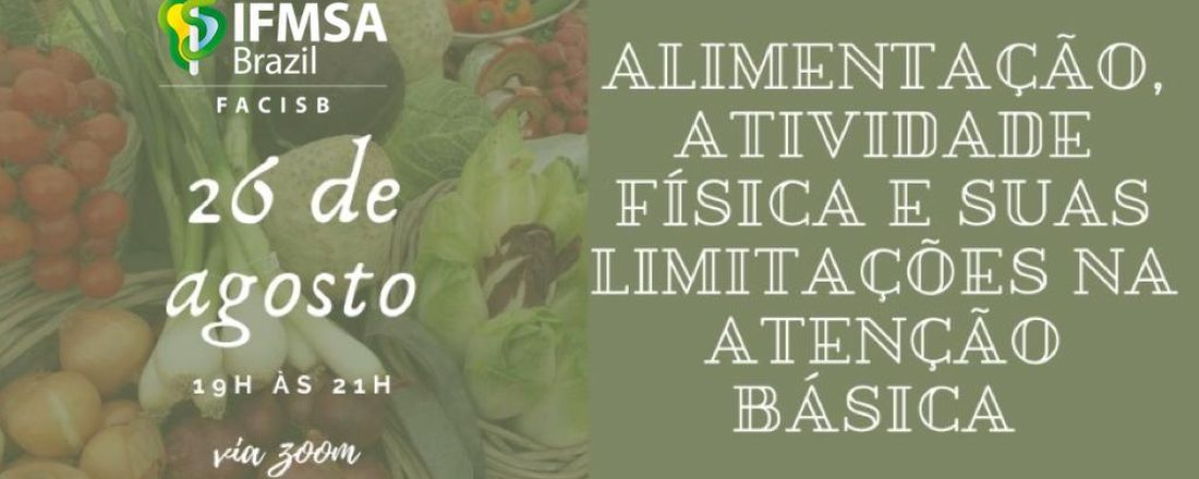 Alimentação, atividades físicas e suas limitações na atenção básica