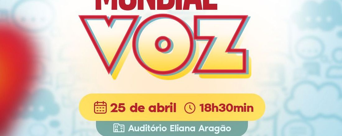 Dia Mundial da  Voz