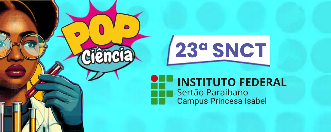 23ª Semana Nacional de Ciência e Tecnologia