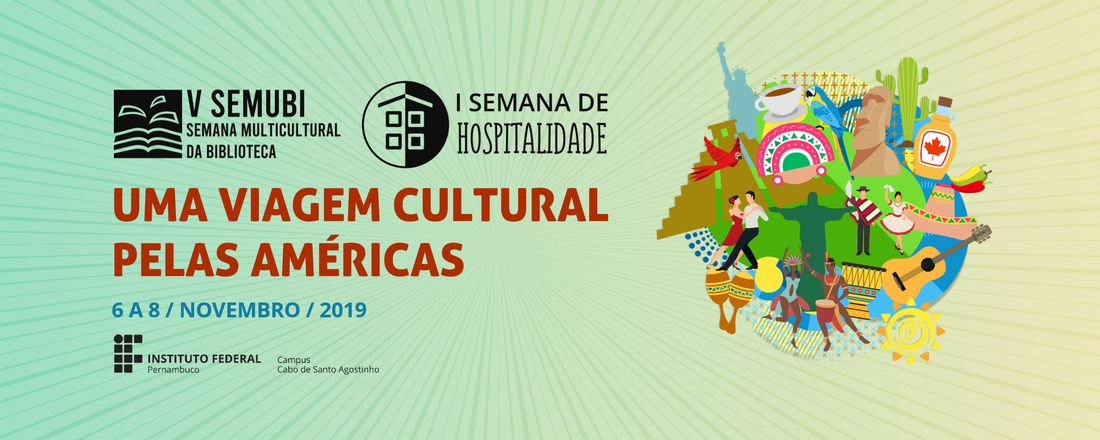 V Semana Multicultural da Biblioteca e I Semana de Hospitalidade