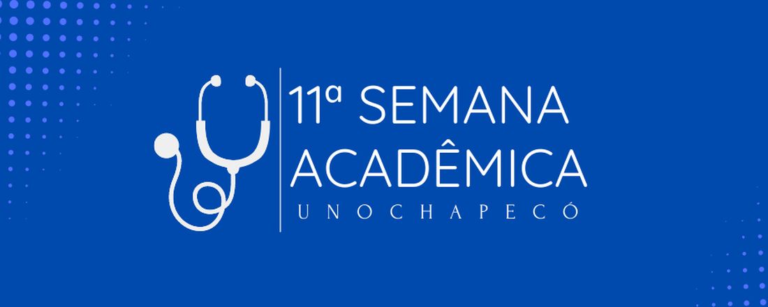 11ª Semana Acadêmica de Medicina