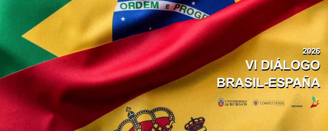 VI DIÁLOGO ACADÉMICO BRASIL-ESPAÑA