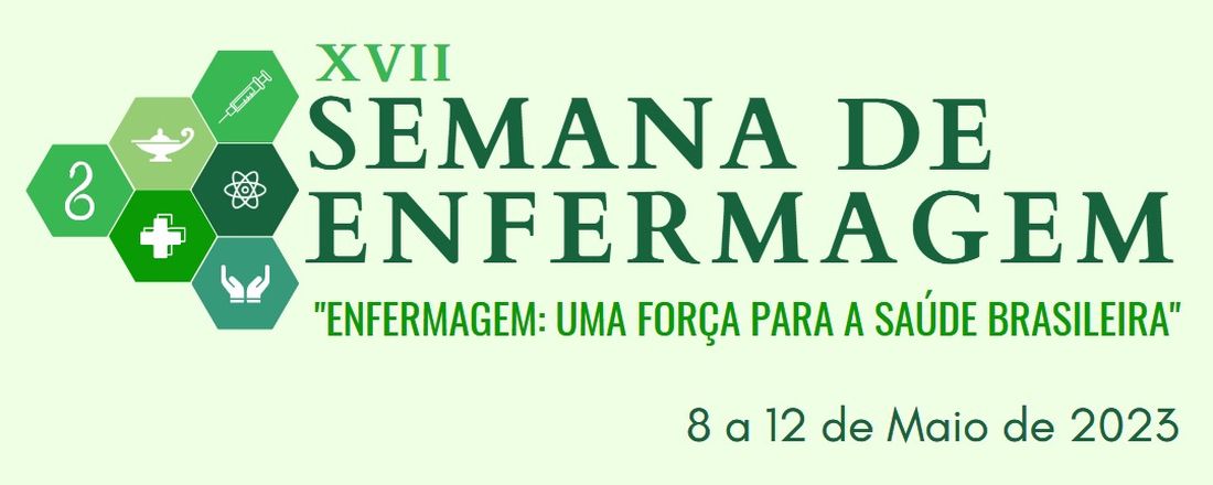 XXII Semana de Enfermagem da Universidade do Estado do Pará - campus XII