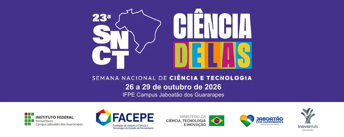 Semana Nacional de Ciência e Tecnologia 2026