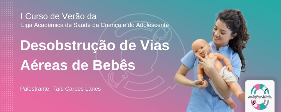 Curso de Desobstrução de Vias Aéreas de Bebês