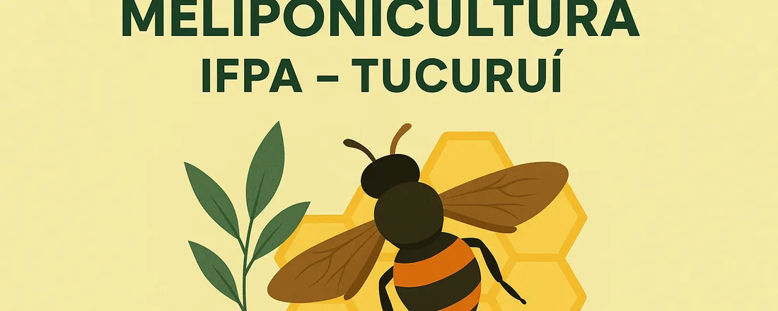 Curso de Meliponicultura do IFPA - Tucuruí