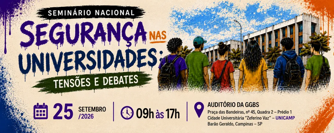 Seminário Nacional "Segurança nas Universidades: Tensões e Debates"