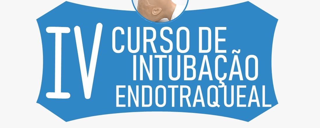 IV Curso de Intubação Endotraqueal