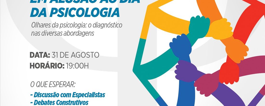 OLHARES DA PSICOLOGIA: O DIAGNÓSTICO NAS DIVERSAS ABORDAGENS