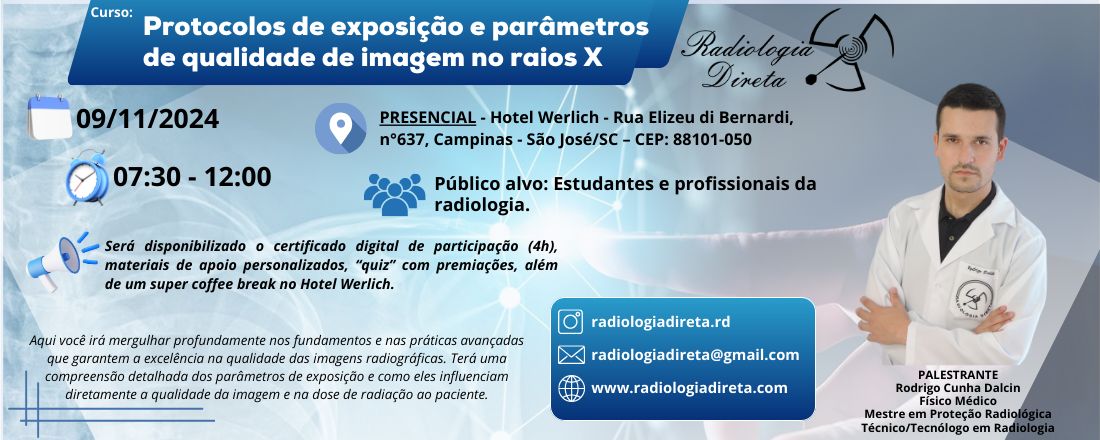Protocolos de exposição e parâmetros de qualidade de imagem no raios X