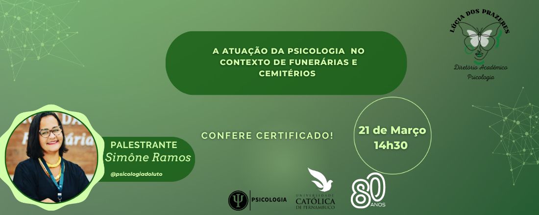 A atuação da Psicologia no contexto funerárias e cemitérios