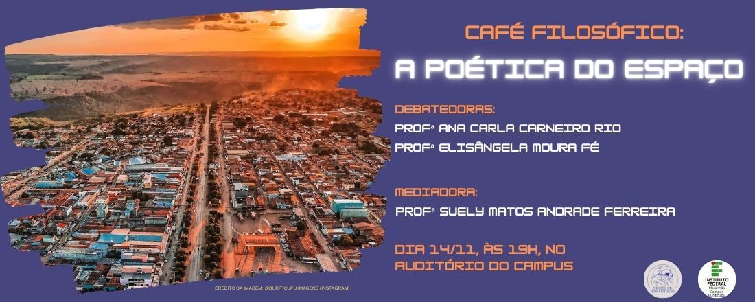 Café filosófico: A poética do espaço