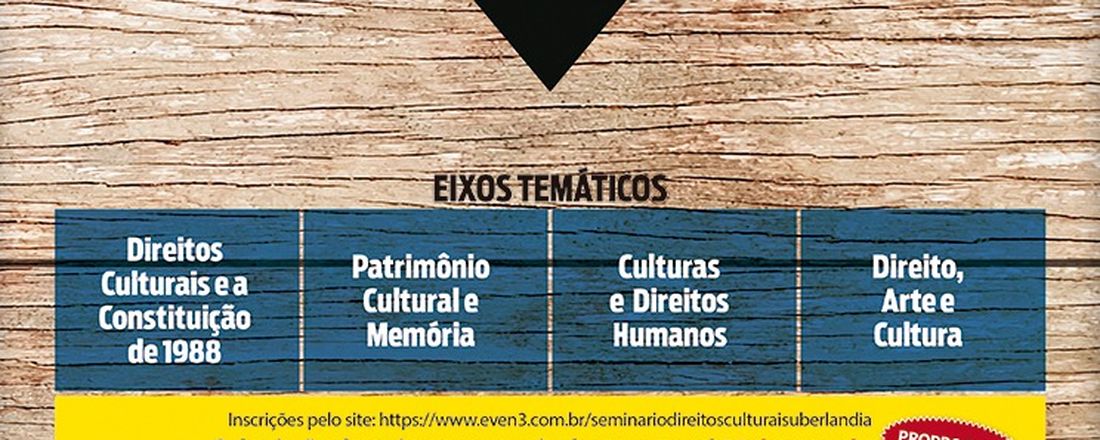 I Seminário de Direitos Culturais - Uberlândia-MG