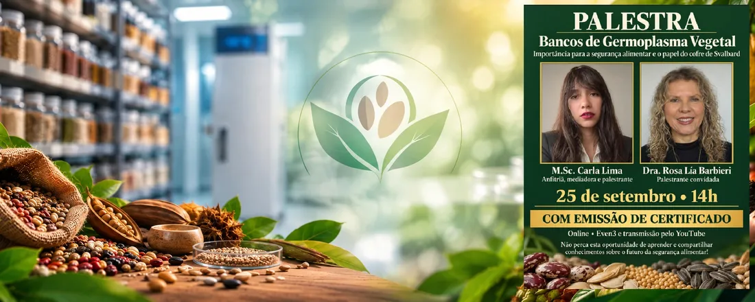 Bancos de Germoplasma Vegetal - Importância para a segurança alimentar e o papel do Cofre de Svalbard