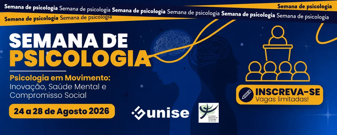 Semana de Psicologia 2026 – Psicologia em Movimento: Inovação, Saúde Mental e Compromisso Social