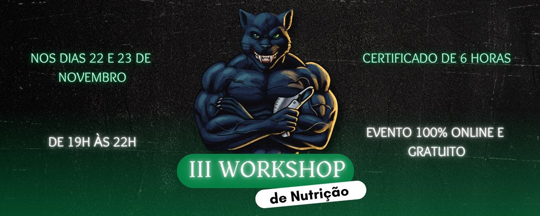 III Workshop de Nutrição: da teoria à prática