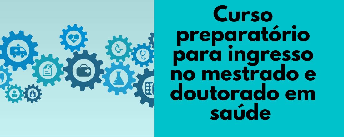 Curso preparatório para ingresso no Mestrado e Doutorado - Turma 1