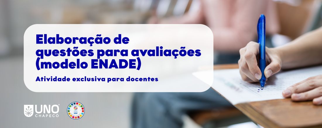 Elaboração de questões para avaliações (modelo ENADE)