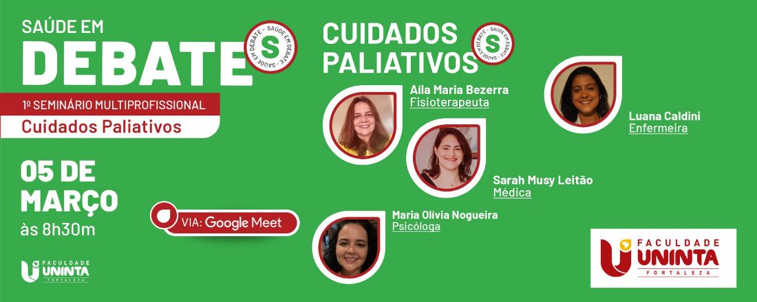 1° Seminário Multiprofissional: Cuidados Paliativos