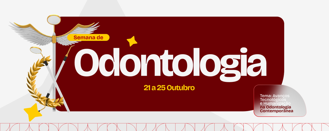 III SEMANA DE ODONTOLOGIA - FACULDADE EESAP