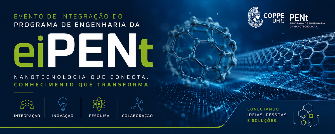 Evento de Integração do Programa de Engenharia da Nanotecnologia (EIPENt)