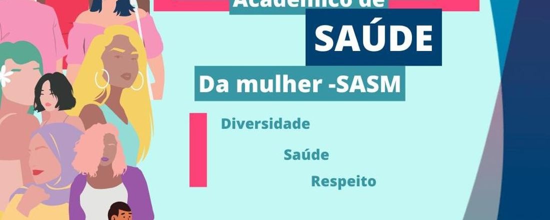 II Simpósio Acadêmico de Saúde da Mulher - SASM