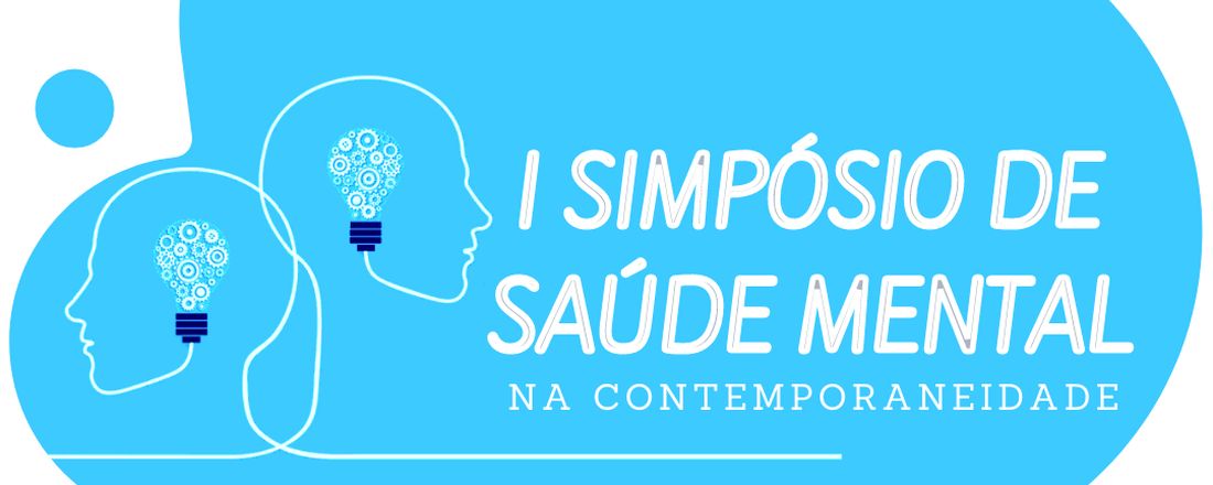 I Simpósio de Saúde Mental na Contemporaneidade