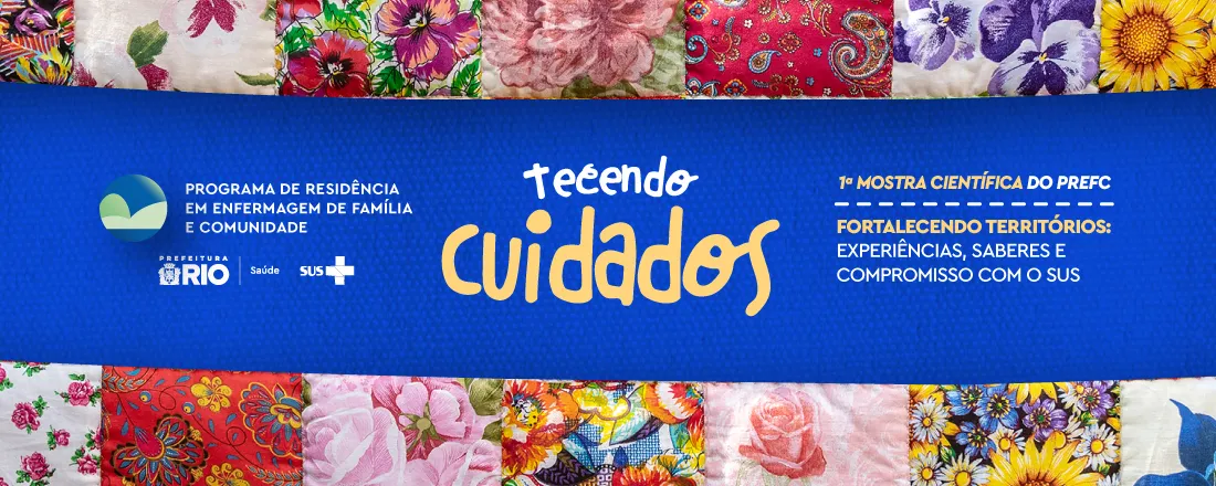 I MOSTRA CIENTÍFICA DO PROGRAMA DE RESIDÊNCIA EM ENFERMAGEM DE FAMÍLIA E COMUNIDADE