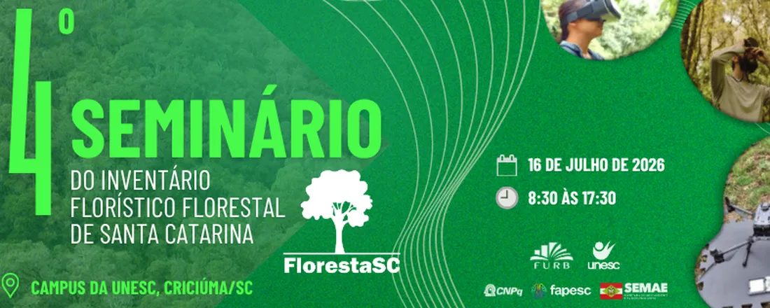 4° Seminário do FlorestaSC - Inventário Florístico Florestal de Santa Catarina