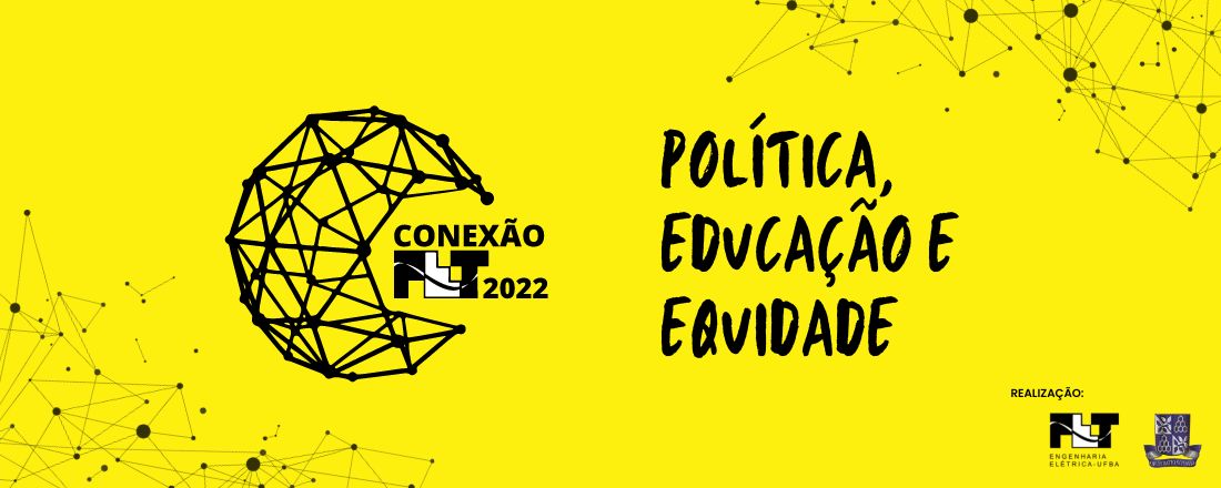 Conexão PET 2022: Educação, Politica e Equidade