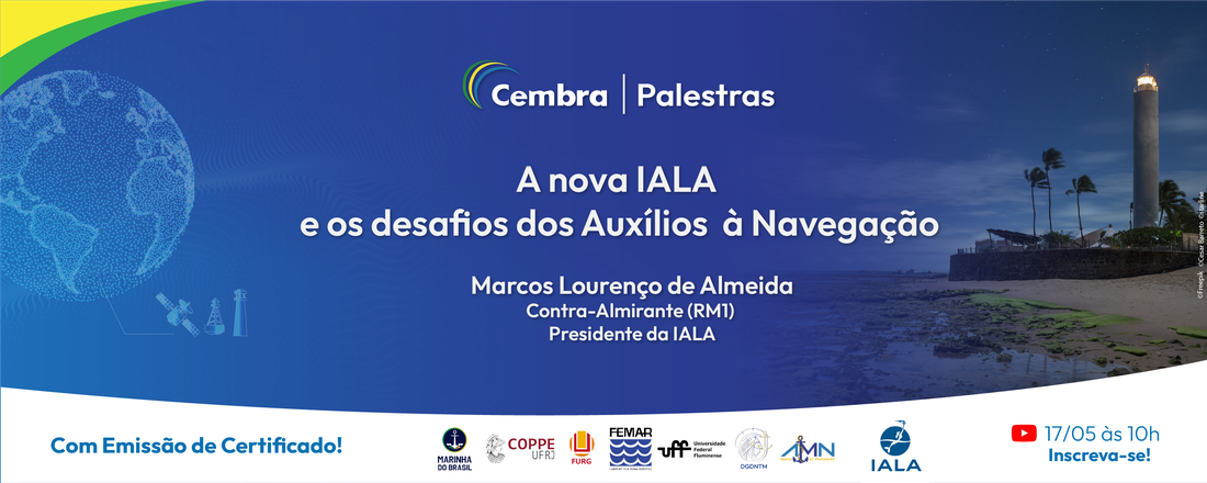 Palestra A nova IALA e os desafios dos Auxílios à Navegação