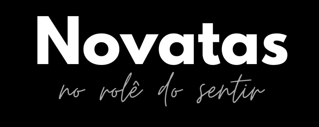 Novatas do Sentir