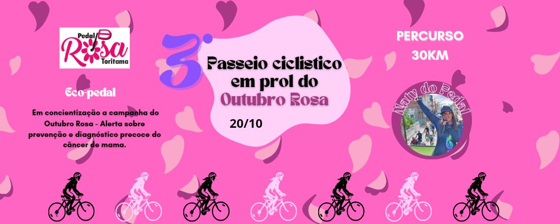 3° eco-pedal Outubro Rosa - Toritama-PE