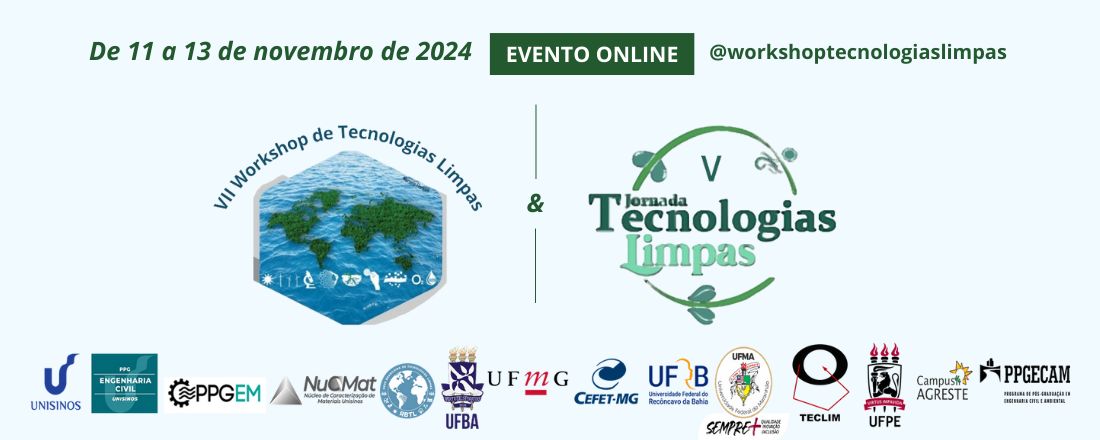 VII Workshop de Tecnologias Limpas e  V Jornada de Tecnologias Limpas