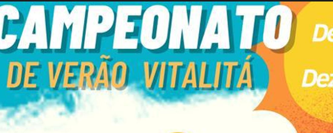 2° CAMPEONATO DE VERÃO VITALITÁ