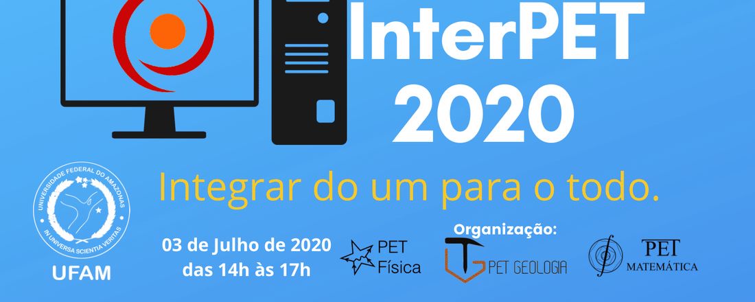 InterPET 2020 - Integrar do um para o todo