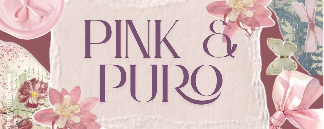 Pink e puro