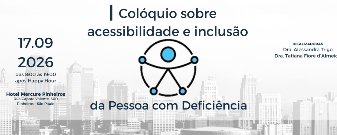 I Colóquio sobre Acessibilidade e Inclusão da Pessoa com Deficiência