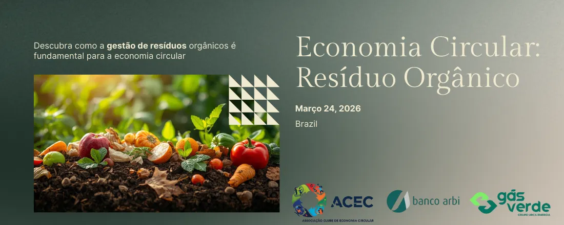 Economia Circular: Resíduo Orgânico